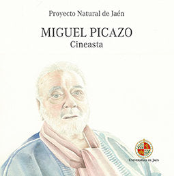 Miguel Picazo. Cineasta, de Jodar Mena, Manuel | portada del libro