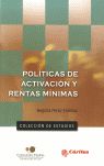 Politicas de activacion y rentas minimas, de Begoña Pérez Eransu | portada del libro