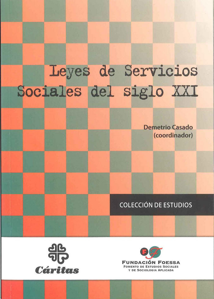 Leyes de servicios sociales del siglo XXI, de Varios autores | portada del libro