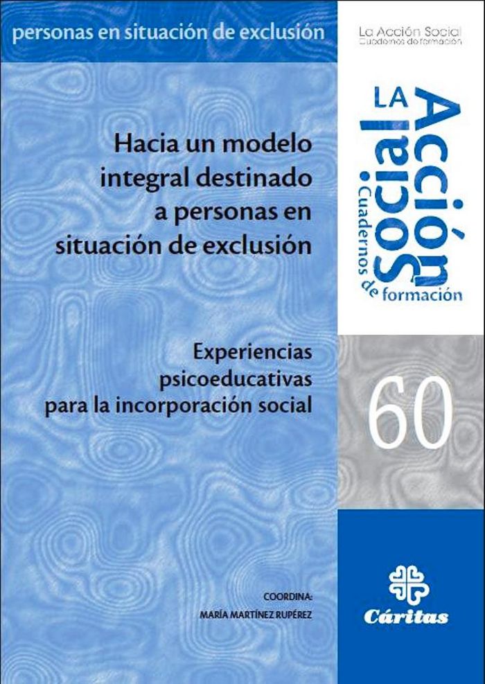 Hacia un modelo integral destinado a personas en situación de exclusión, de VV.AA. | portada del libro