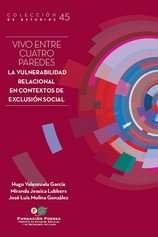 VIVO ENTRE CUATRO PAREDES, de VALENZUELA GARCIA, HUGO | portada del libro