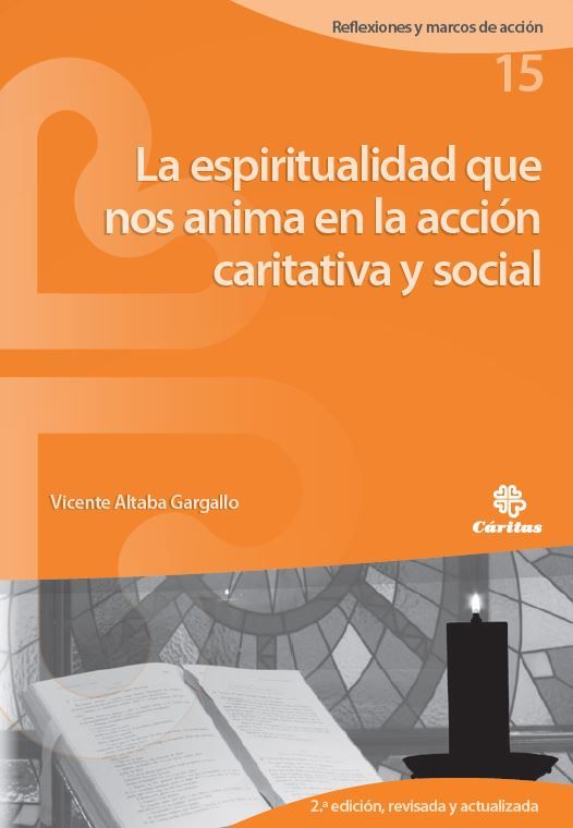la Espiritualidad que nos anima en la acción sociocaritativa y social, de VICENTE ALTABA GARGALLO | portada del libro