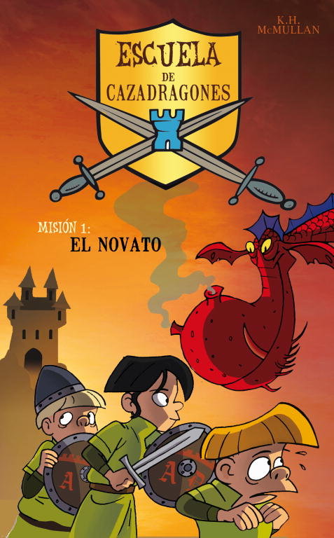 El novato (Escuela de Cazadragones 1), de McMullan | portada del libro