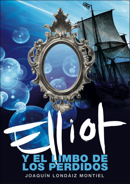 Elliot y el limbo de los perdidos (libro 2) (Elliot Tomclyde 2), de Londáiz Montiel, Joaquín | portada del libro