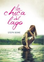La chica del lago, de Steph Bowe | portada del libro