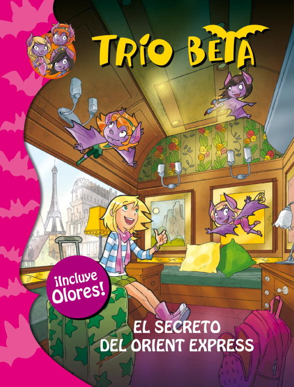 El secreto del Orient Express (Tr¡o Beta. Olores 1), de PAVANELLO, ROBERTO | portada del libro