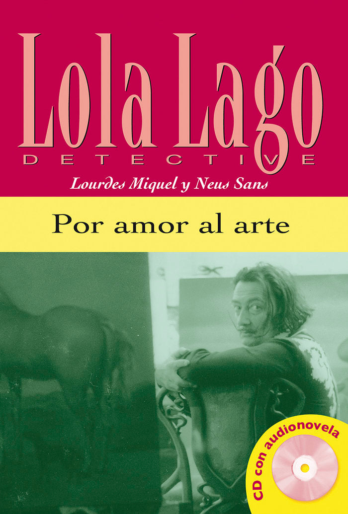 Por amor al arte, Lola Lago + CD, de Sans, Neus | portada del libro