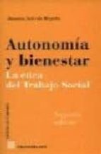 AUTONOMIA Y BIENESTAR 2ªED, de DAMIAN SALCEDO MEGALES | portada del libro