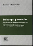 EMBARGOS Y TERCERIAS, 4ª ED., de DE LA ROCHA GARCIA | portada del libro