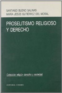 PROSELITISMO RELIGIOSO Y DERECHO, de BUENO SALINAS | portada del libro