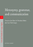 METONYMY, GRAMMAR AND COMMUNICATION, de RUIZ DE MENDOZA IBáñEZ | portada del libro