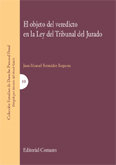 OBJETO DEL VEREDICTO EN LA LEY ORGANICA 5/1995 DE 22 DE MAYO DEL TRIBUNAL DEL JURADO, EL, de BERMUDEZ REQUENA | portada del l