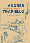 CONTRA TODA EVIDENCIA, de TRAPIELLO | portada del libro