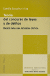 TEORIA CONCURSO LEYES Y DELITOS, de ESCUCHURI AISA | portada del libro