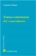 TEORIA EVOLUCIONISTA DEL CONOCIMIENTO, de GERHARD VOLLMER | portada del libro