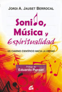 Sonido, música y espiritualidad, de Jauset Berrocal, Jordi A. | portada del libro