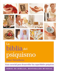 LA BIBLIA DEL PSIQUISMO, de Struthers, Jane | portada del libro