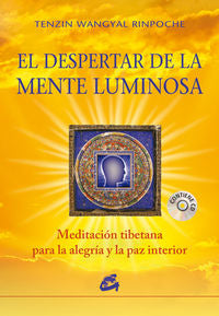 El despertar de la mente luminosa, de Tenzin Wangyal Rinpoche | portada del libro