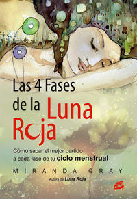 Las 4 fases de la luna roja, de Gray, Miranda | portada del libro
