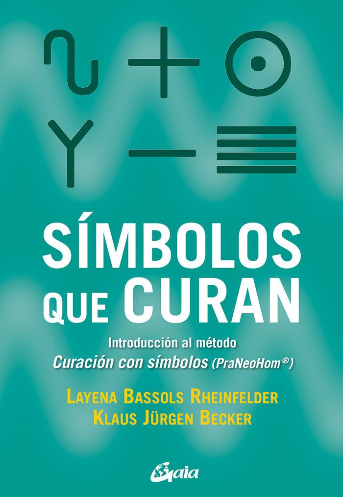 Símbolos que curan, de Bassols Rheinfelder, Layena | portada del libro