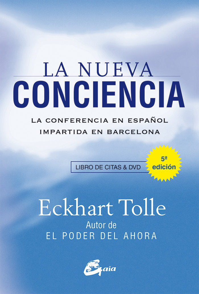 La nueva conciencia, de Tolle, Eckhart | portada del libro