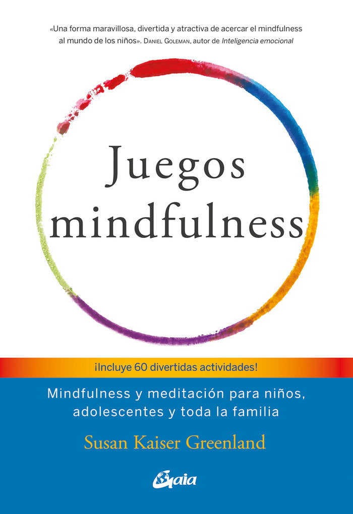 Juegos mindfulness, de Kaiser Greenland, Susan | portada del libro