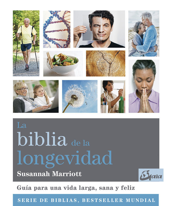 La biblia de la longevidad, de Marriott, Susannah | portada del libro