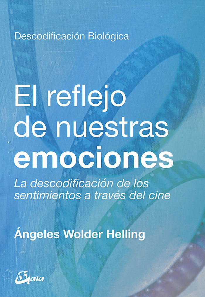 El reflejo de nuestras emociones, de Wolder Helling, Ángeles | portada del libro