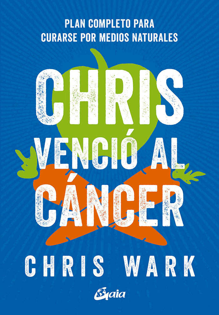 Chris venció al cáncer, de Wark, Chris | portada del libro