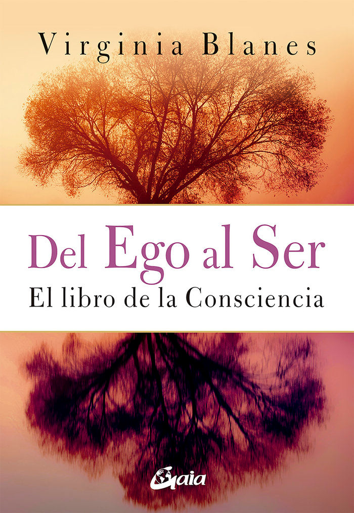 Del Ego al Ser, de Blanes Aragón, Virginia | portada del libro