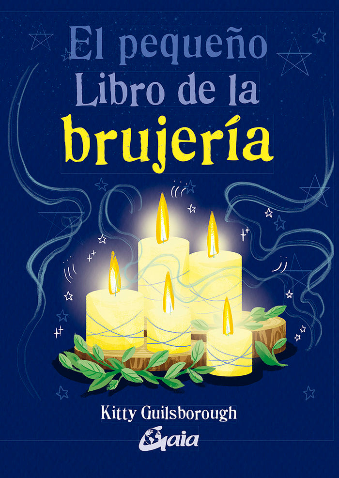 El pequeño Libro de la brujería, de Guilsborough, Kitty | portada del libro