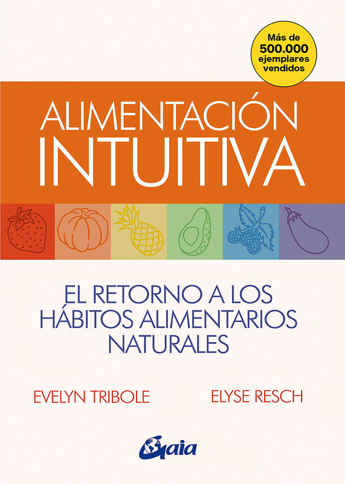ALIMENTACION INTUITIVA, de TRIBOLE, EVELYN | portada del libro