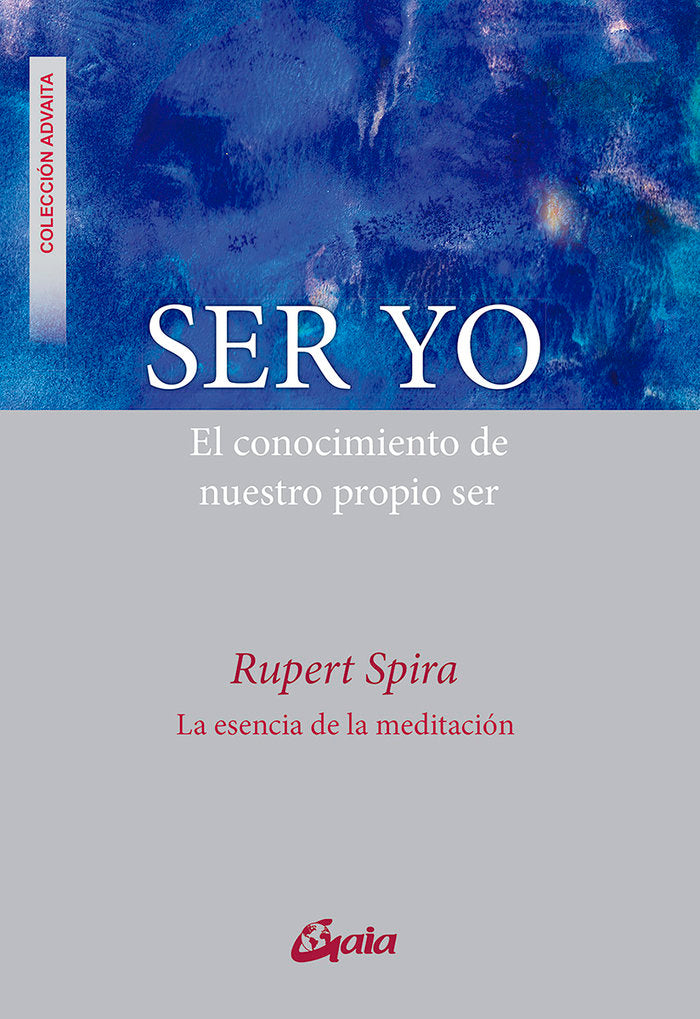 Ser yo, de SPIRA, RUPERT | portada del libro