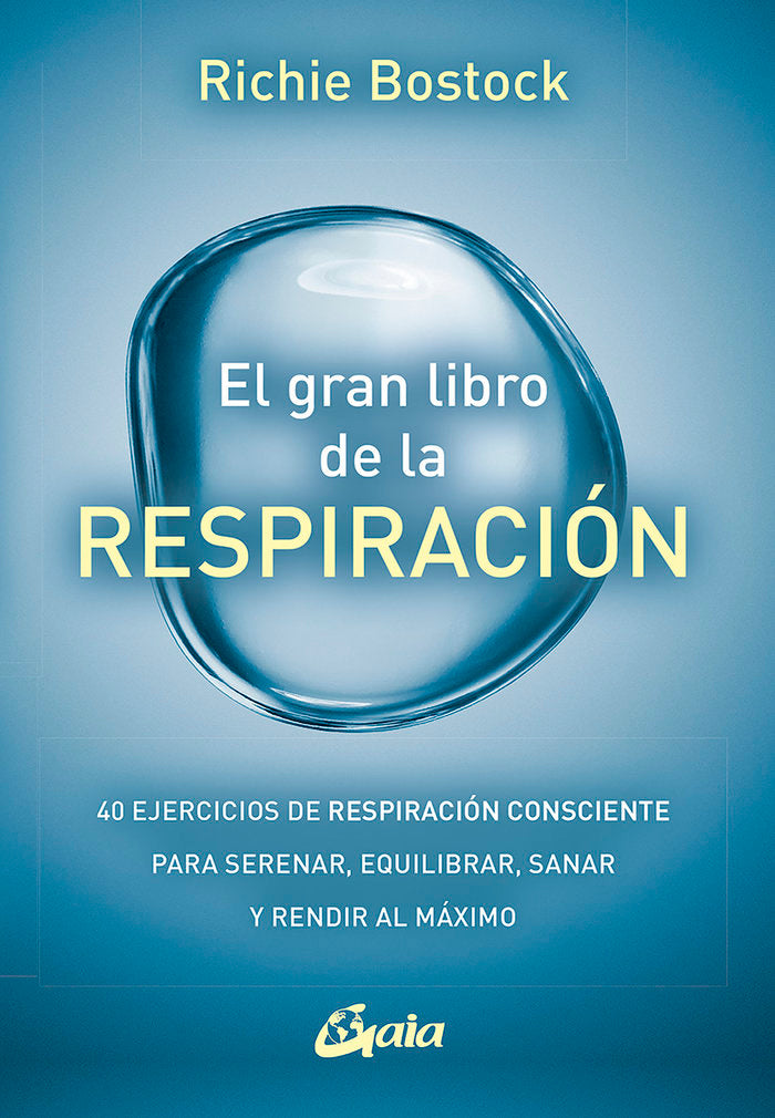 EL GRAN LIBRO DE LA RESPIRACION, de BOSTOCK, RICHIE | portada del libro
