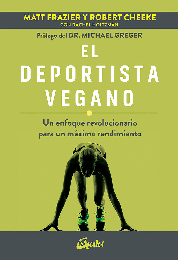 EL DEPORTISTA VEGANO, de FRAZIER, MATT | portada del libro