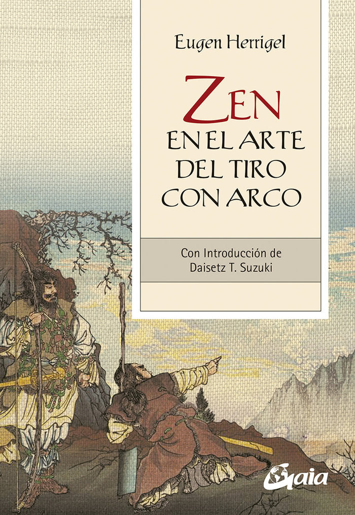 ZEN EN EL ARTE DEL TIRO CON ARCO, de HERRIGEL, EUGEN | portada del libro