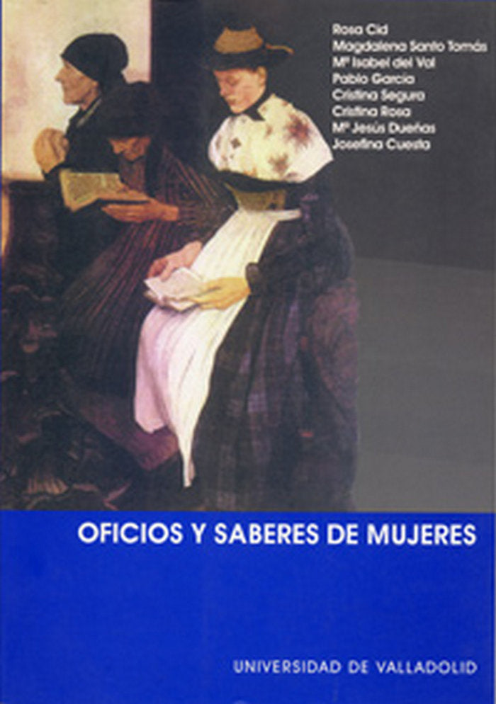 OFICIOS Y SABERES DE MUJERES, de SANTO TOMAS PEREZ | portada del libro
