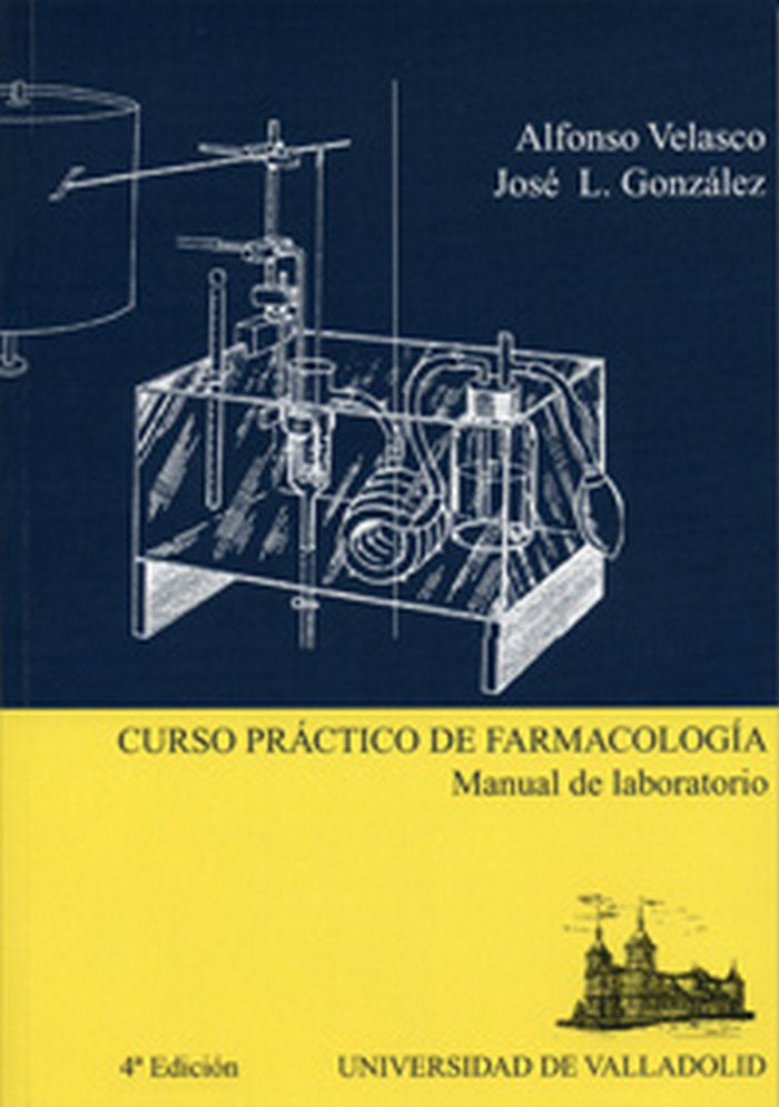 CURSO PRÁCTICO DE FARMACOLOGÍA. MANUAL DE LABORATORIO (4ª Edición), de VELASCO MARTIN | portada del libro