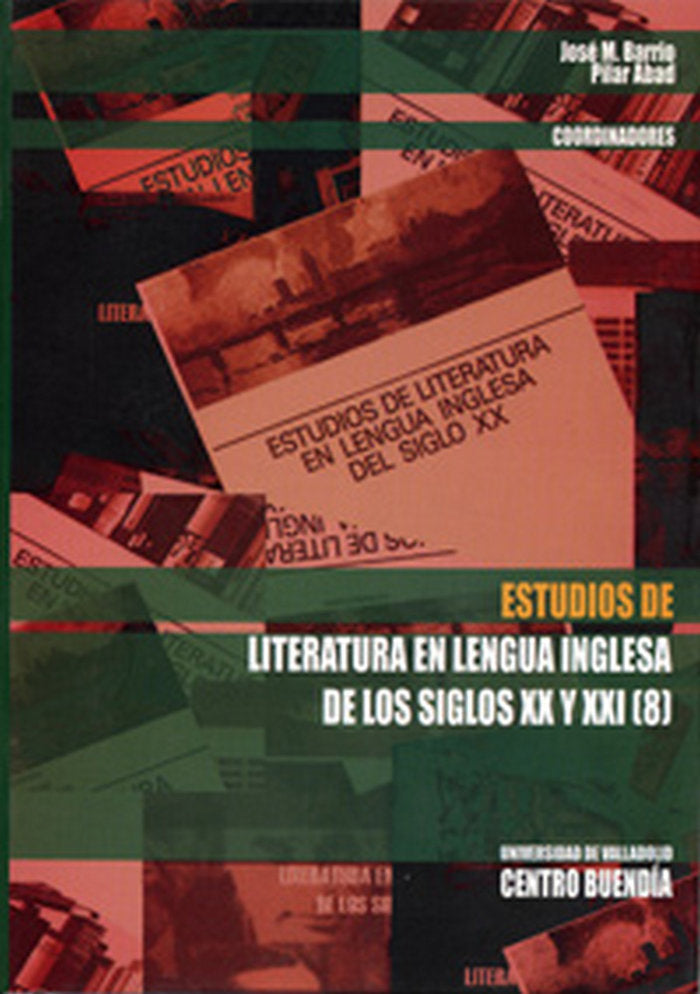 ESTUDIOS DE LITERATURA EN LENGUA INGLESA DE LOS SIGLOS XX Y XXI (8), de BARRIO MARCO | portada del libro