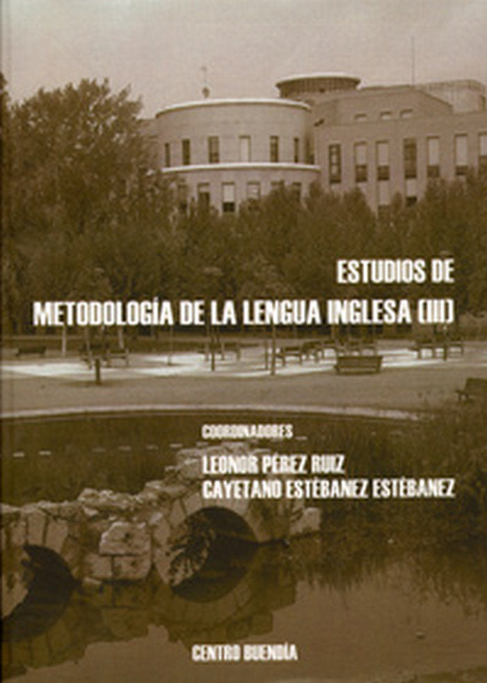 ESTUDIOS DE METODOLOGÍA DE LA LENGUA INGLESA (III), de PEREZ RUIZ | portada del libro