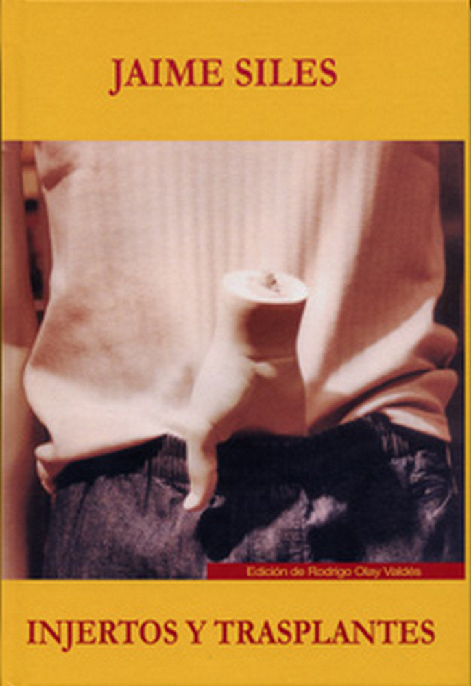 INJERTOS Y TRASPLANTES. LA TRADUCCIÓN COMO PROCESO CREATIVO, de SILES RUIZ, JAIME | portada del libro