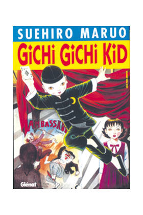 Gichi Gichi Kid 1, de Maruo | portada del libro