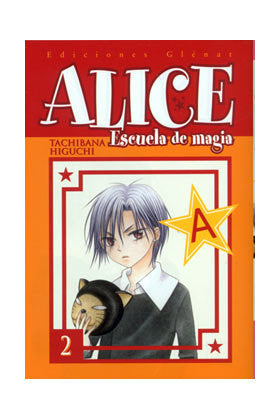Alice Escuela de magia 2, de Higuchi | portada del libro