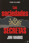 Las sociedades secretas, de JIM MARRS | portada del libro