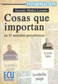 Cosas que importan en 51 artículos periodísticos, de Muñoz Lorente | portada del libro