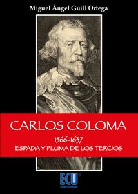 Carlos Coloma, de Guill Ortega, Miguel Ángel | portada del libro