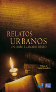 Relatos urbanos 2008, de López Vizcaíno (Varios autores), José Antonio | portada del libro