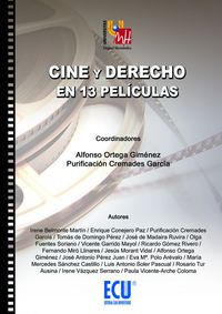 Cine y derecho en 13 películas, de Ortega Giménez, Alfonso | portada del libro
