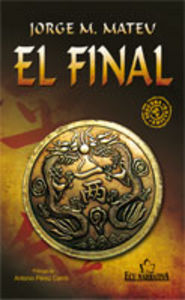 El Final, de Mateu Galiano, Jorge Manuel | portada del libro