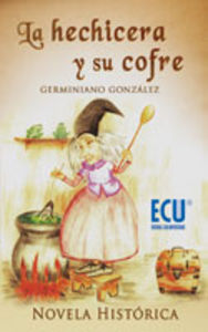 La hechicera y su cofre, de González Diez, Germiniano | portada del libro